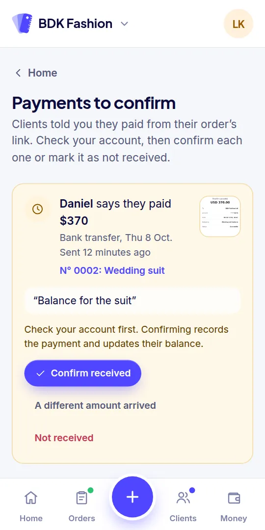 A payment to confirm, with the client’s receipt and note